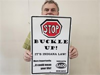 STOP BUCKLE UP INDIANA LAW 12 x 18"