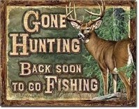 Whitetail Deer Metal Tin Sign Gone Hunting Back So