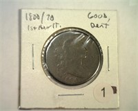 1800 / 79 FIRST HAIR STYLE LARGE CENT GOOD
