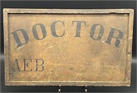 ANTIQUE "A.E. BRADSHAW DOCTOR" WOODEN SIGN