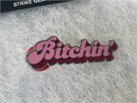Bitchin Pin