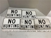 5 no hunting metal signs 10x7