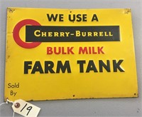 "CHERRY-BURRELL FARM TANK" METAL SIGN