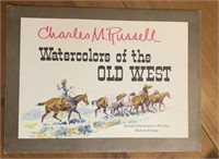 Charles M Russell Watercolors of the OLD WEST