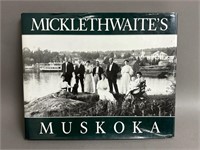 Micklethwaite's Muskoka By John Denison