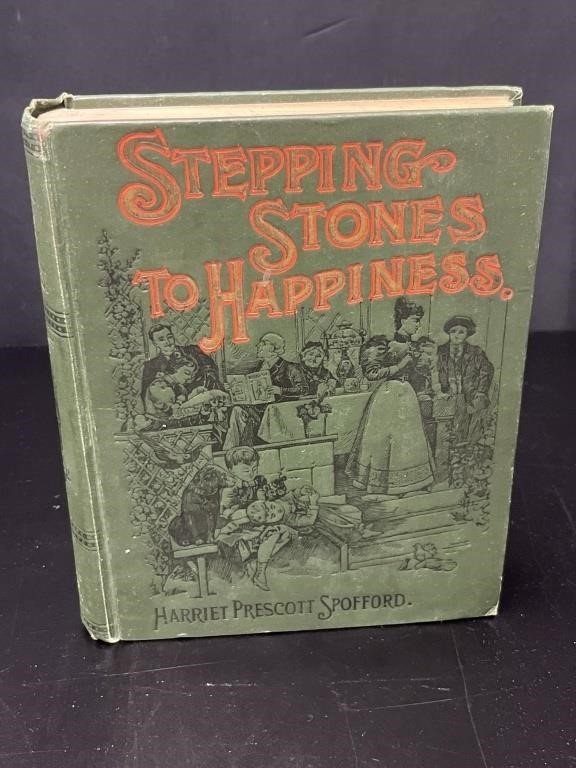 Stepping Stones To Happiness Harriet Prescott1897