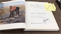 Autographed by Monty Robert’s , Shy Boy
