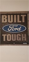 Built Ford Tough Sign