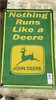 Nothing Runs Like a Deere Sign