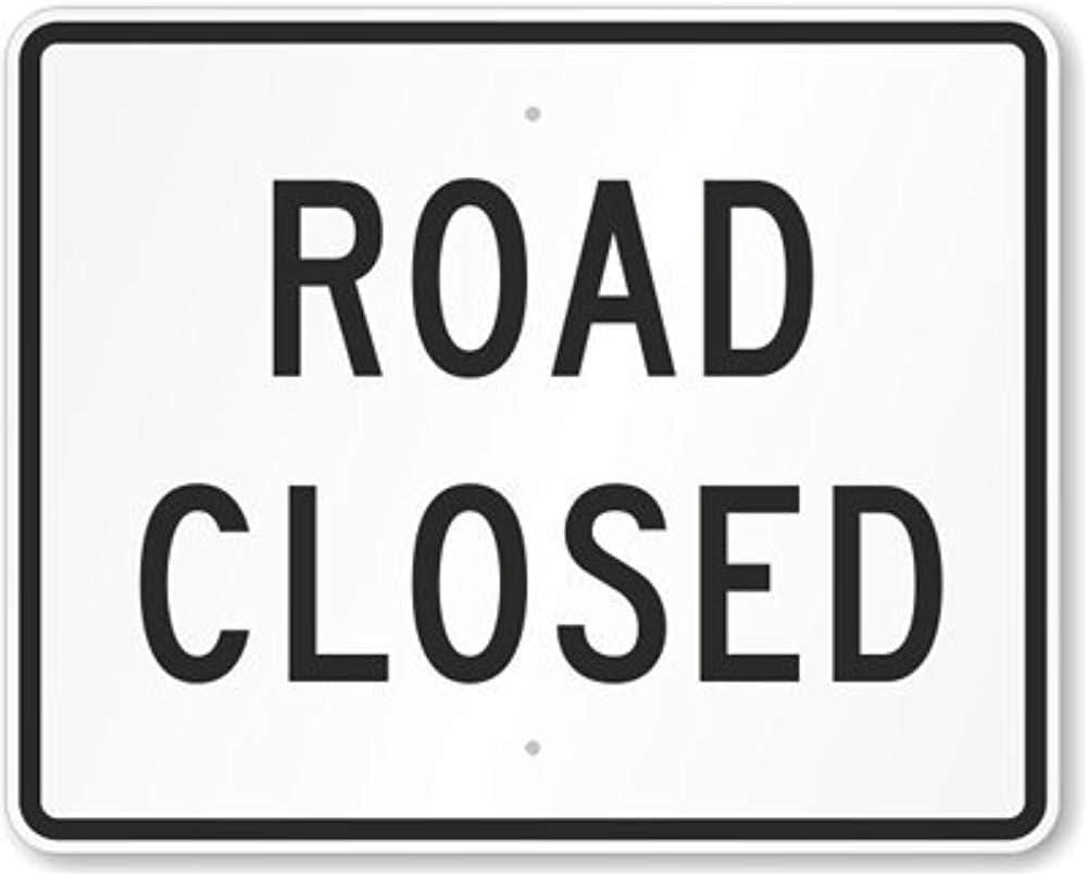 8X12 Aluminum Road Closed Sign