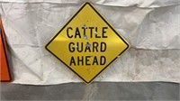 "Cattle Guard Ahead" Sign