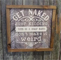 (N) Get Naked Sign For Bathroom Decor Wall Art 12x