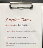 Auction dates,  Opens July 3rd * inspection  J