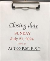 Closing date July 21, 2024 @ 7:00 P,M.
