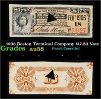 1910 Boston Terminal Company $17.50 Note Grades Se