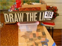 Draw the Line' Wooden Sign