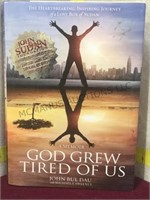 Book,(GOD GREW TIRED OF US) autographed by author