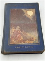 The Story of the Bible, Charles Foster 1911