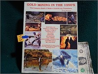 Goldmining In The 1990's ©1993