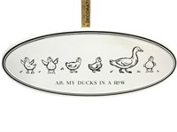 All My Ducks In A Row Sign Metal