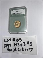 LOT#65) 1899 MS63 $5 GOLD LIBERTY COIN