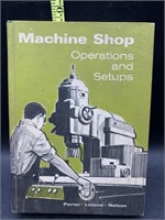 Machine shop operations and setups hardback book