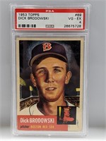 1953 Topps PSA 4 #69 Dick Brodowski Red Sox