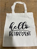 Tote Bag “Hello Retirement “