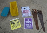Signs, saws, small tote