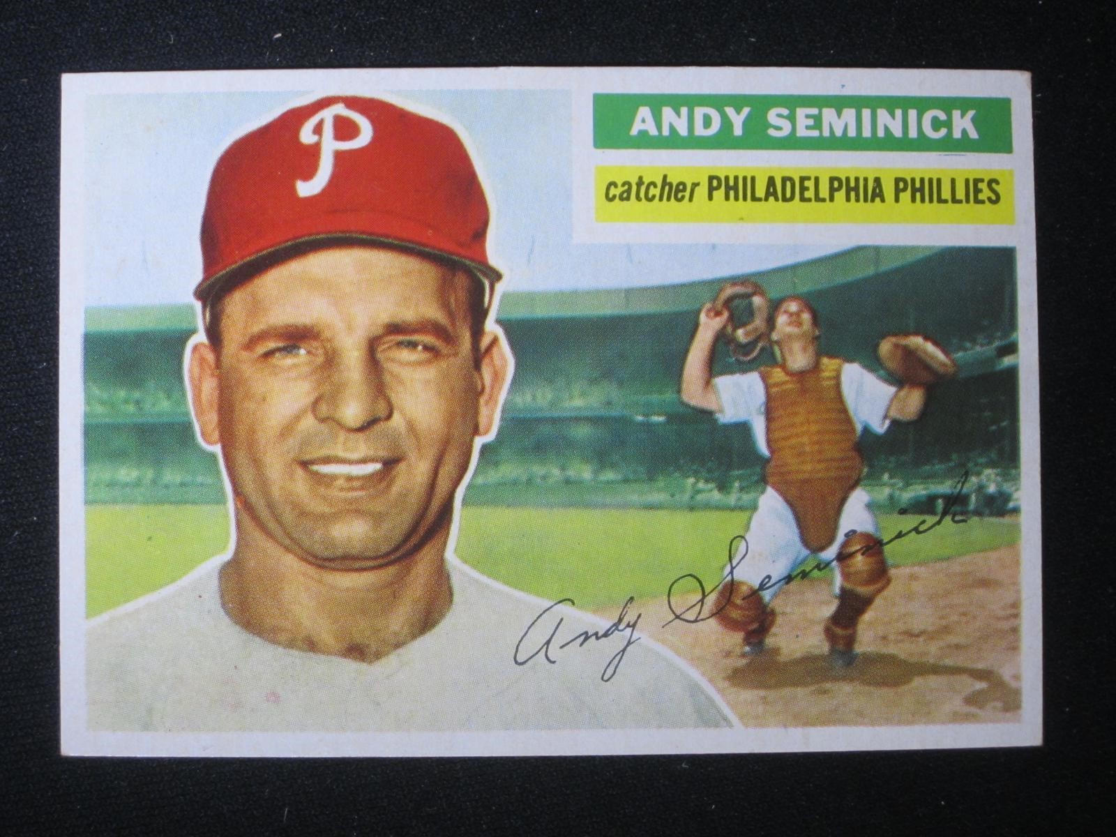 1956 TOPPS #296 ANDY SEMINICK PHILLIES