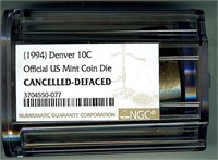 1994 Denver 10c NGC Official Us Mint Coin Die