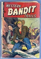 Western Bandit Trails #1 1949 Comic Book