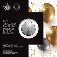 2022 Canada Treasured Maple Leaf.Happy Birthday!