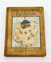 Vtg Book - The Runaway Equator - Lilian Bell - 191