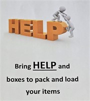 Bring Your Own Help to Pack & Load Your Items