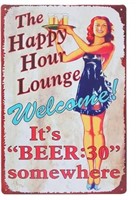 "The Happy Hour Lounge" Tin sign