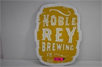 Noble Rey Brewing Metal Beer Sign