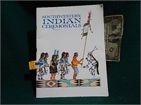 Southwestern Indian Ceremonials 7th Printing 1990