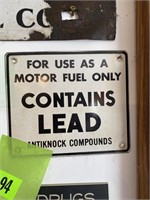 Metal, leaded gasoline sign, 7 1/2 x 6”
