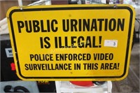 PUBLIC URINATION IS ILLEGAL! METAL SIGN