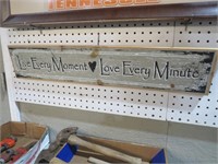WOOD LIVE EVERY MOMENT LOVE EVERY MINUTE SIGN