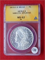 1878 S Morgan Silver Dollar ANACS MS62 PL VAM17A