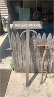 Patient parking sign