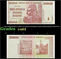 2007-2008 Zimbabwe (ZWR 3rd Dollar) 200 Million Do