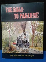 STRASBURG RR -"The Road to Paradise"