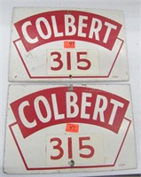 2 Colbert Masonite Signs