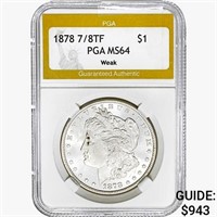 1878 7/8TF Morgan Silver Dollar PGA MS64 Weak