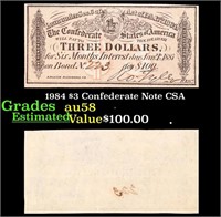 1984 $3 Confederate Note CSA Grades Choice AU/BU S