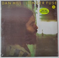 Sealed Dan Hill Lp "Longer Fuse"