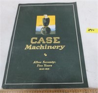 Case Machinery 1842-1907 booklet